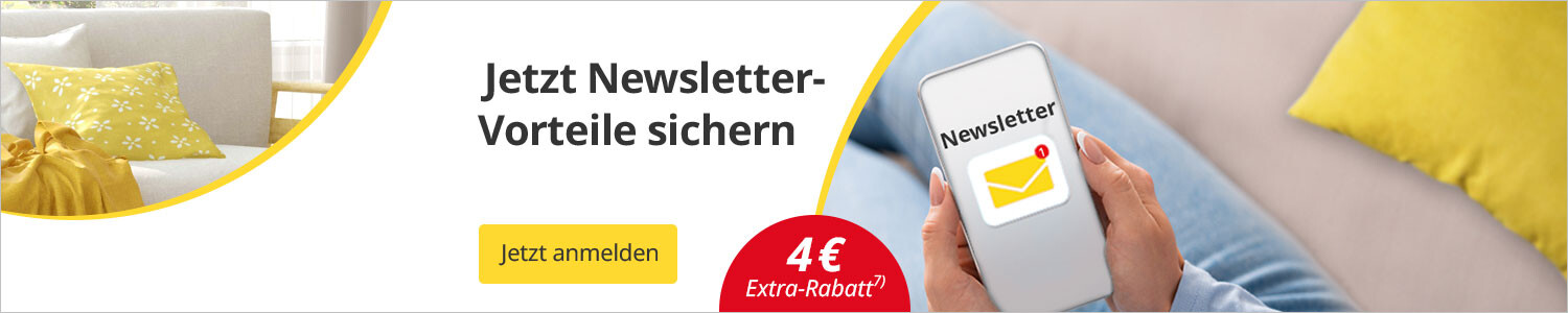 Jetzt Newsletter-Vorteile sichern - 4€ Extra-Rabatt